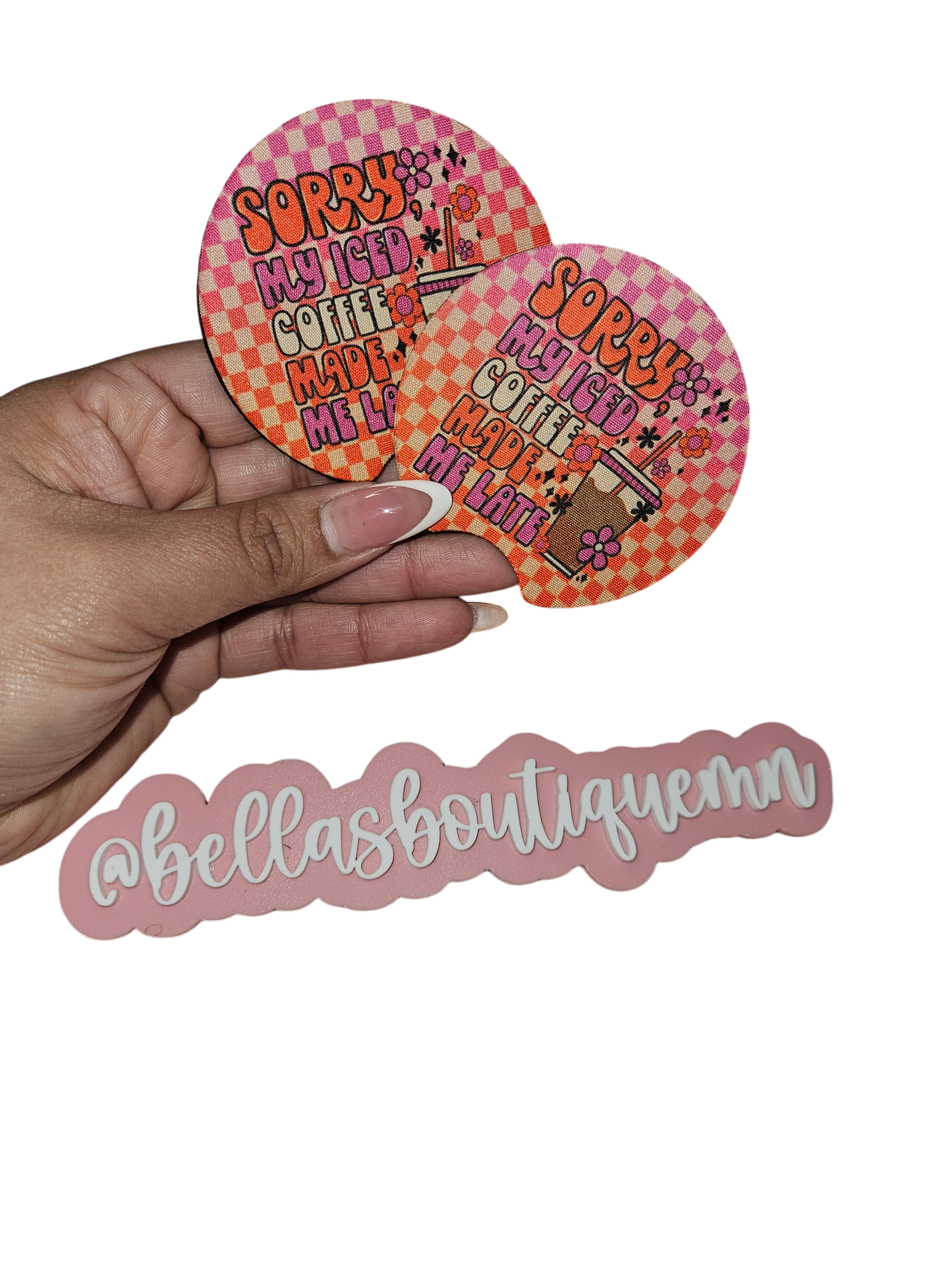 Sorry My Iced Coffee Made Me Late Car Coaster set of 2