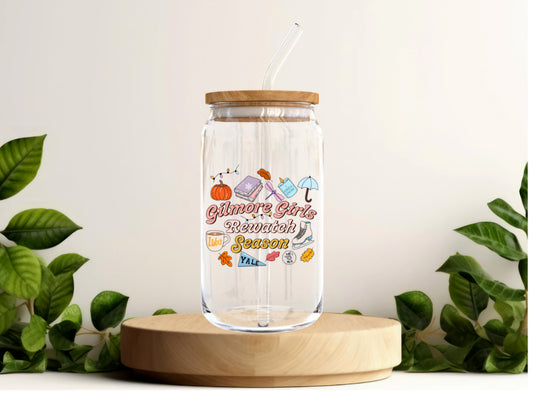*Pre-Order * Girlmore Girls Rewatch Season- UVDTF 16oz Glass Cup